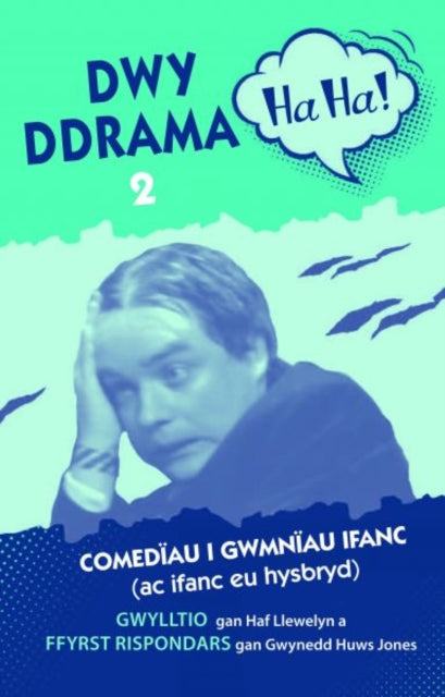 Dwy Ddrama Ha-Ha! - 2