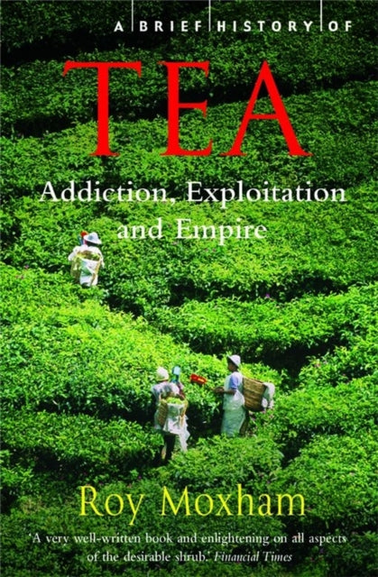 Brief History of Tea