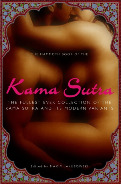 Mammoth Book of the Kama Sutra