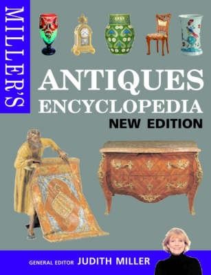 Miller'S Antiques Encyclopedia