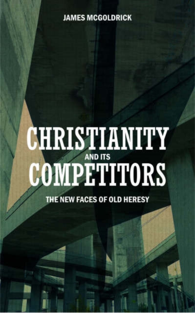 Christianity and its Competitors