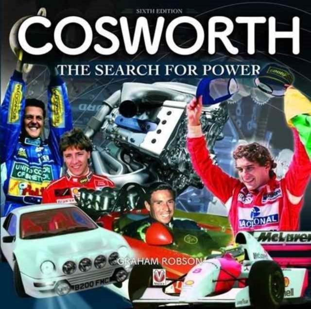 Cosworth - the Search for Power (6th Edition)