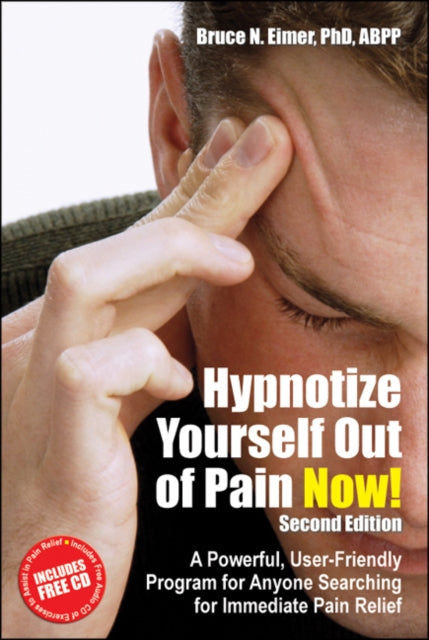 Hypnotize Yourself Out of Pain Now