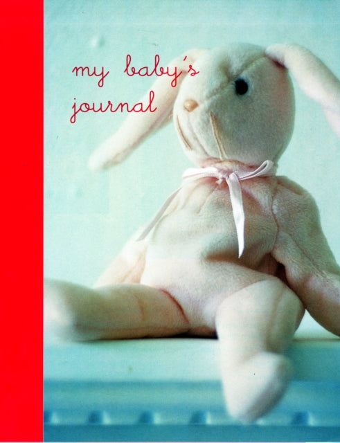 My Baby's Journal (Pink): The Story of Baby's First Year