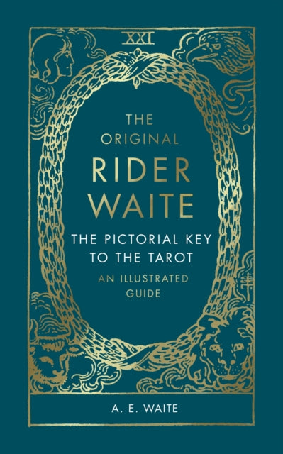 The Pictorial Key To The Tarot - An Illustrated Guide