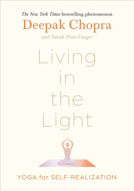 Living in the Light - Yoga for Self-Realization