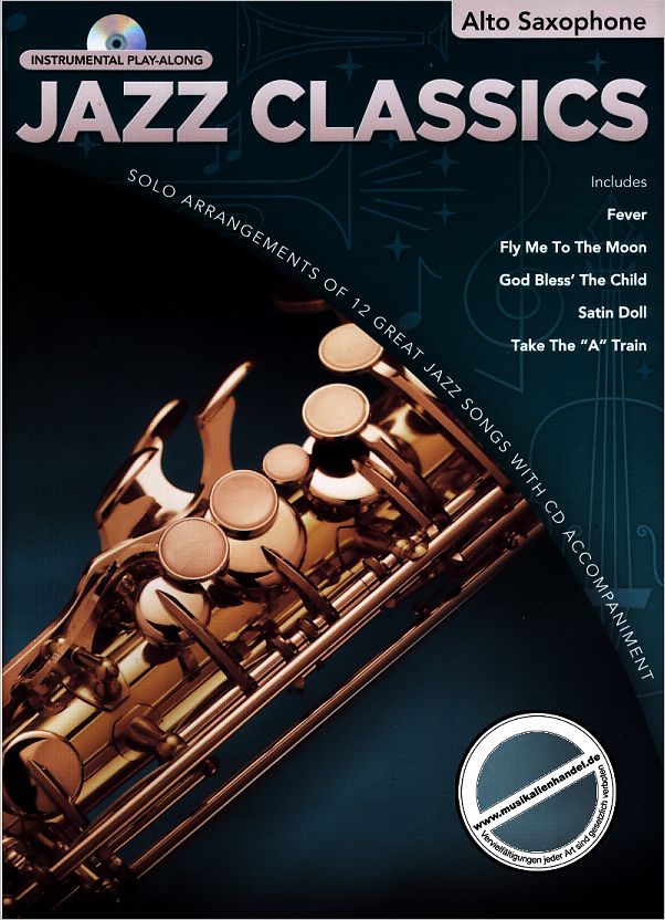 Jazz Classics Instrumental Play-along: Alto Saxophone (book/CD)