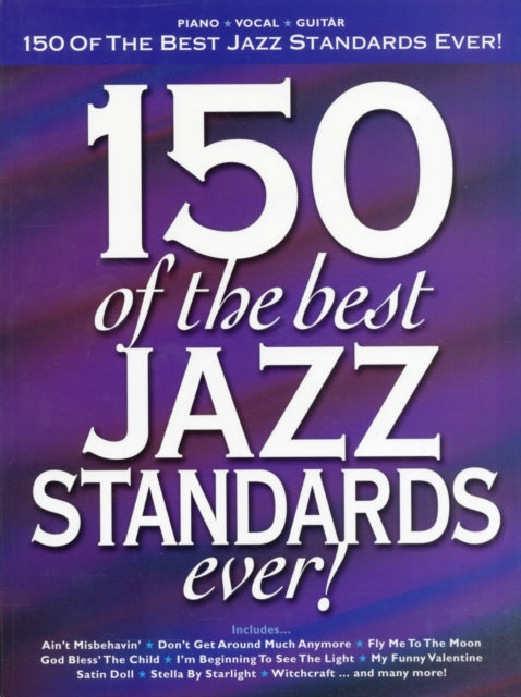 150 Of The Best Jazz Standards Ever