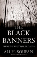 The Black Banners: Inside the Hunt for Al Qaeda
