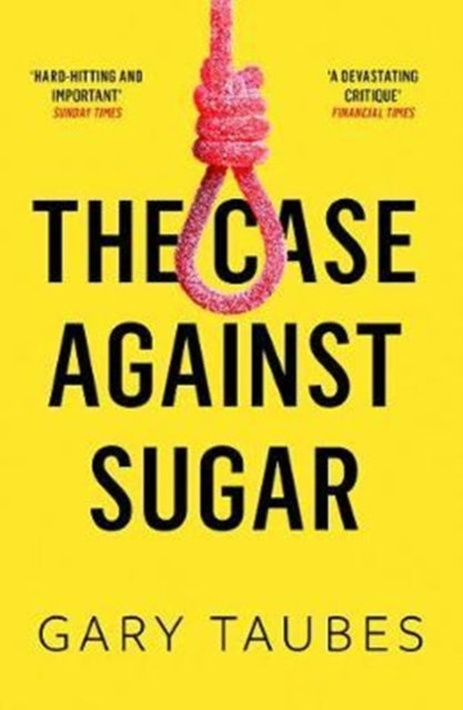 Case Against Sugar