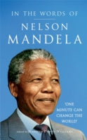 IN THE WORDS OF NELSON MANDELA
