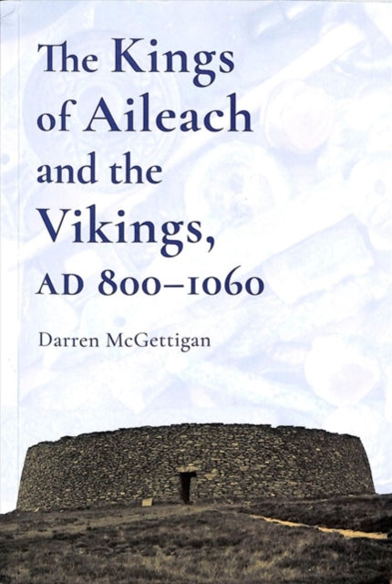 Kings of Ailech and the Vikings