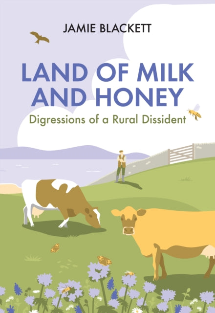 Land of Milk and Honey