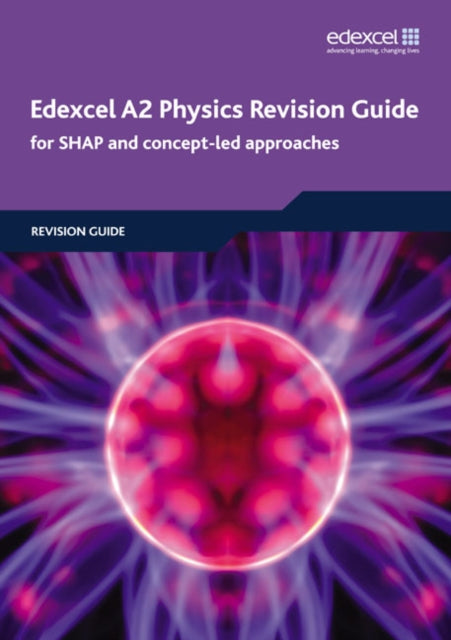 Edexcel A2 Physics Revision Guide