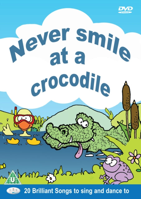 Never Smile at a Crocodile