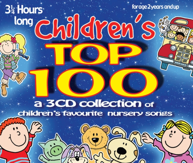 Children's Top 100: Children's Favourite Nursery Songs
