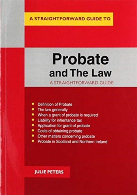 Probate And The Law - A Straightforward Guide