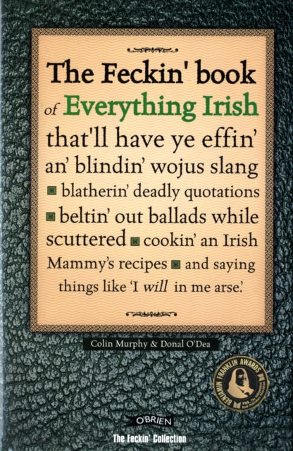 Feckin' Book of Everything Irish