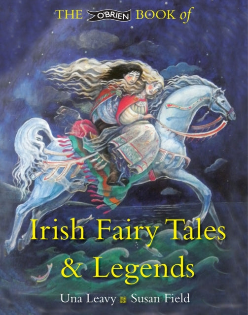 O'Brien Book of Irish Fairy Tales and Legends