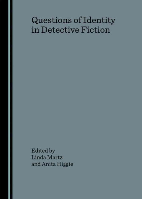 Questions of Identity in Detective Fiction