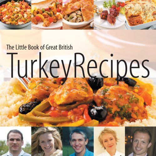 Little Book of Great British Turkey Recipes