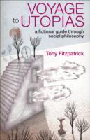 Voyage to Utopias: A Fictional Guide Through Social Philosophy