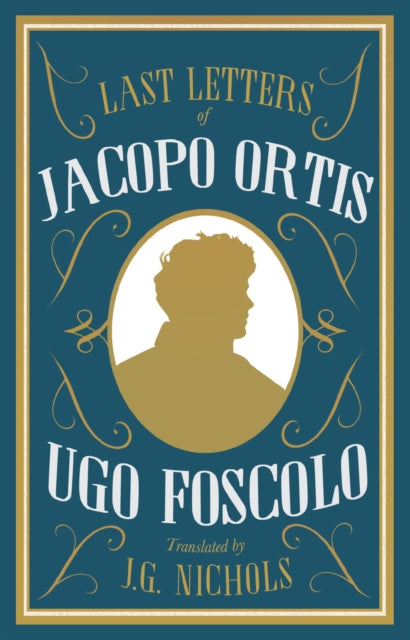 Last Letters of Jacopo Ortis