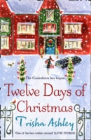 Twelve Days of Christmas: A Bestselling Christmas Read to Devour in One Sitting!