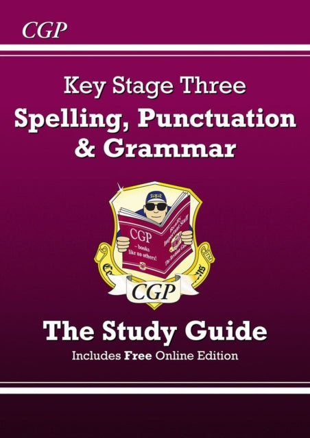 KS3 Spelling, Punctuation & Grammar Revision Guide (with Online Edition & Quizzes)