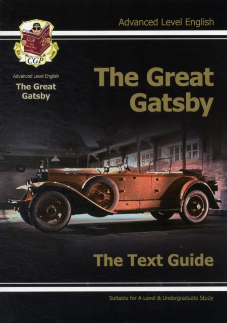 A-level English Text Guide - The Great Gatsby: for the 2025 and 2026 exams