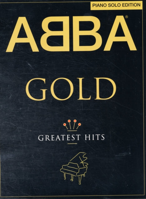 ABBA-Gold - Piano Solo Edition