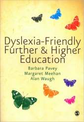 Dyslexia-Friendly Further and Higher Education