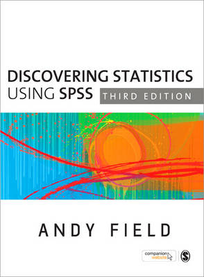 Discovering Statistics Using SPSS, 3rd Ed.