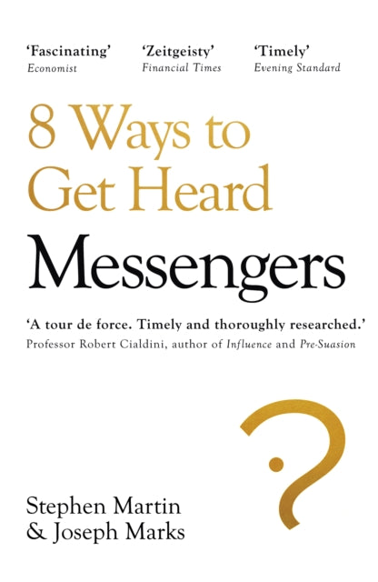 Messengers - 8 Ways to Get Heard