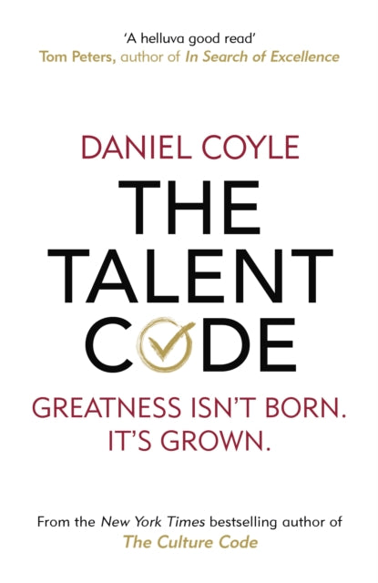 The Talent Code - Greatness isn't born. It's grown