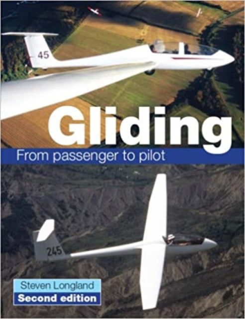 Gliding: From Passenger to Pilot