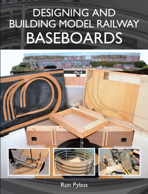 Designing and Building Model Railway Baseboards