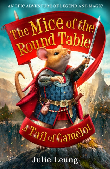 Mice of the Round Table 1: A Tail of Camelot