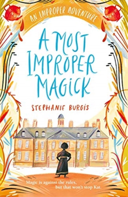 A Most Improper Magick