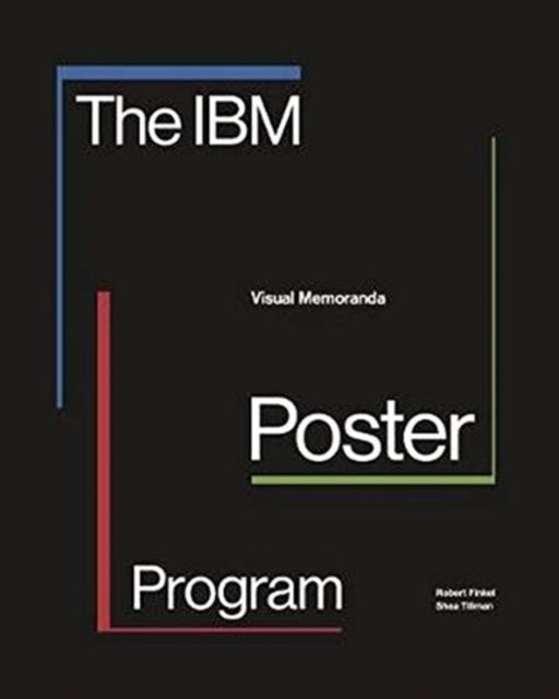 The IBM Poster Program - Visual Memoranda