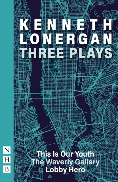 Kenneth Lonergan: Three Plays