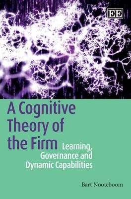 Cognitive Theory of the Firm