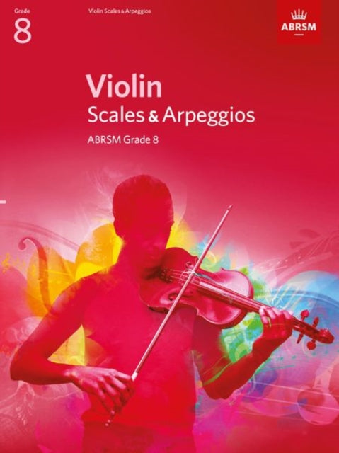 Violin Scales & Arpeggios, ABRSM Grade 8