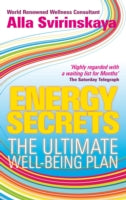 Energy Secrets: The Ultimate Well-Being Plan