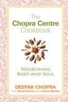 The Chopra Centre Cookbook