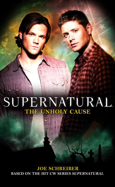 Supernatural: Unholy Cause