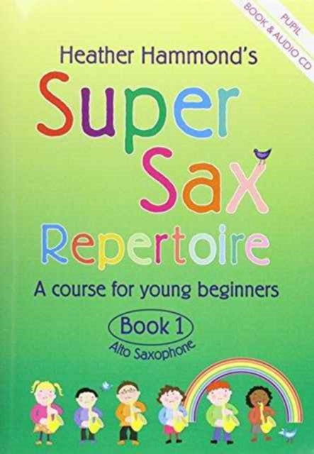 Super Sax Repertoire Book 1 - Student Book