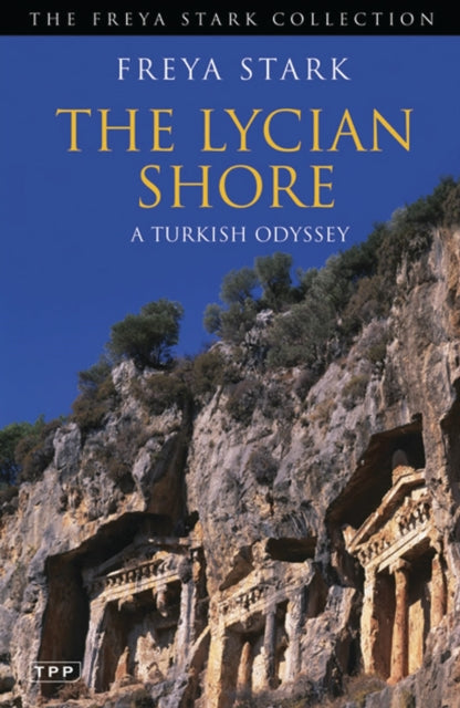 The Lycian Shore: A Turkish Odyssey