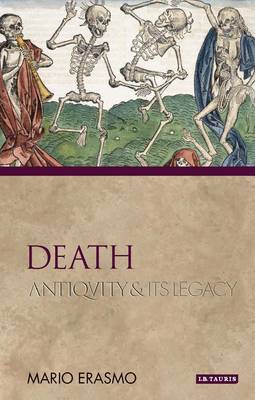 Death: Antiquity and Its Legacy