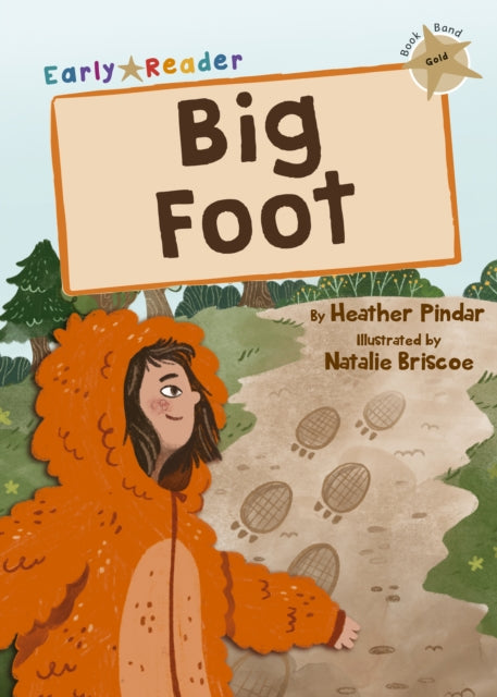 Big Foot - (Gold Early Reader)